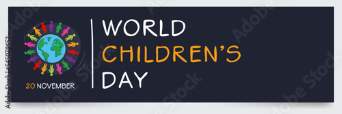 World Children’s Day held on 20 November.