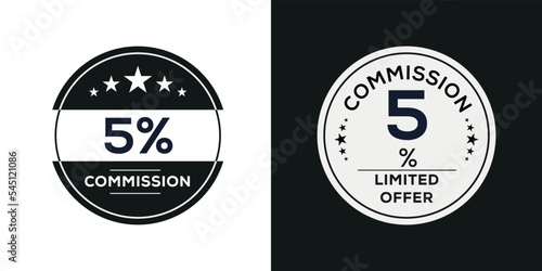 5% Commission limited offer, Vector label.