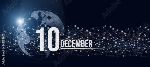 December 10th. Day 10 of month, Calendar date. Calendar day hologram of the planet earth in blue gradient style. Global futuristic communication network. Winter month, day of the year concept.