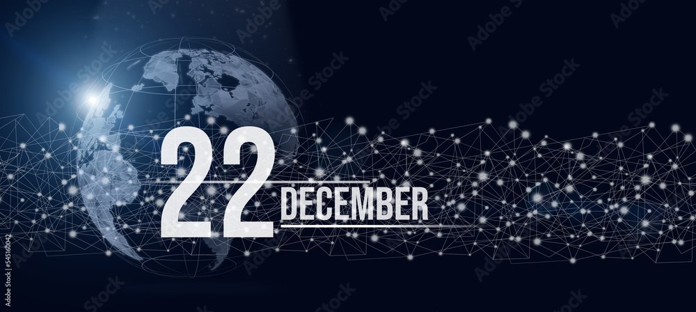 December 22nd. Day 22 of month, Calendar date. Calendar day hologram of the planet earth in blue gradient style. Global futuristic communication network. Winter month, day of the year concept. December 22nd. Day 22 of month, Calendar date. Calendar day hologram of the planet earth in blue gradient style. Global futuristic communication network. Winter month, day of the year concept.
