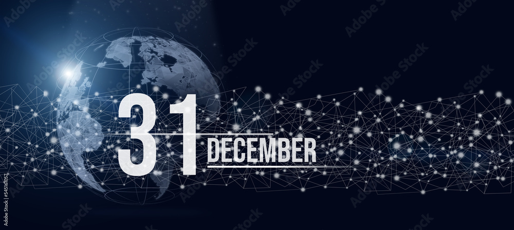 December 31st . Day 31 of month, Calendar date. Calendar day hologram of the planet earth in blue gradient style. Global futuristic communication network. Winter month, day of the year concept. December 31st . Day 31 of month, Calendar date. Calendar day hologram of the planet earth in blue gradient style. Global futuristic communication network. Winter month, day of the year concept.