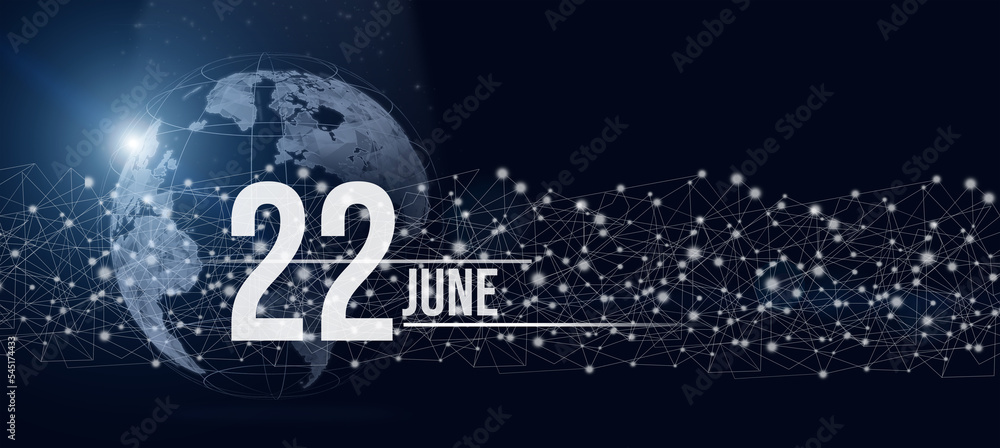 June 22nd. Day 22 of month, Calendar date. Calendar day hologram of the planet earth in blue gradient style. Global futuristic communication network. Summer month, day of the year concept.