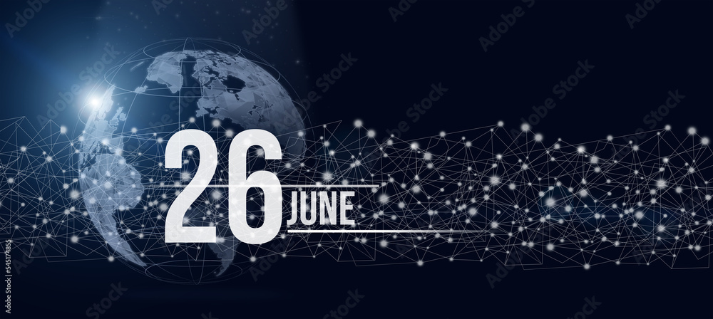 June 26th. Day 26 of month, Calendar date. Calendar day hologram of the planet earth in blue gradient style. Global futuristic communication network. Summer month, day of the year concept.