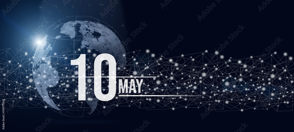 Fototapeta premium May 10th. Day 10 of month, Calendar date. Calendar day hologram of the planet earth in blue gradient style. Global futuristic communication network. Spring month, day of the year concept.