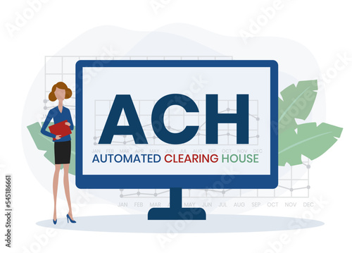 ACH - Automated Clearing House acronym, business concept background. Vector illustration for website banner, marketing materials, business presentation, online advertising.