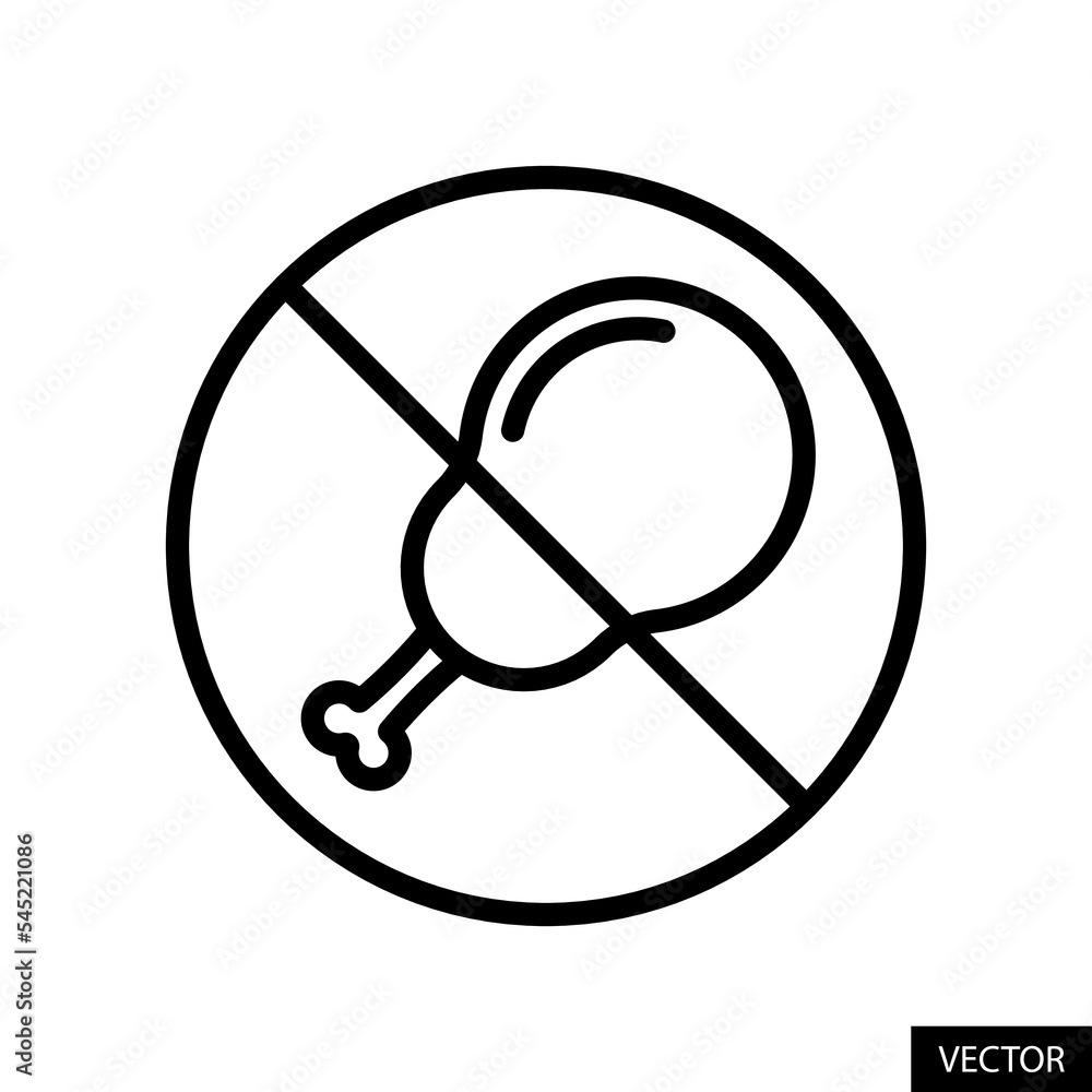 No chicken, No nonveg, Say no to non-veg vector icon in line style design for website, app, UI, isolated on white background. Editable stroke. Vector illustration.