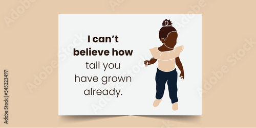 I can not believe how tall you have grown already, Happy Birthday Card for black baby
