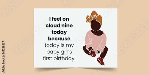 I feel on cloud nine today because today is my baby girls first birthday, Birthday Card 