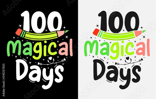 100th days of school t shirt design, 100th days celebration t shirt