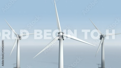 Windmill. World begin to heal. Horizontal Axis Wind Turbines. Rational Using Of Green Energy Leads To Its Turning Into Power. Three White Windmills Are Given In The Picture. Green Power. 3D Animation photo