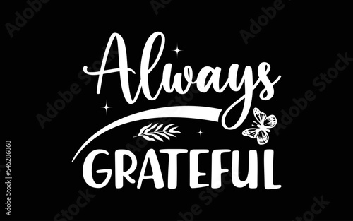 Foto Always Grateful Thanksgiving