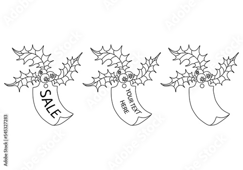 Christmas label with ilex leaves, berries and copy space isolated on white background. Xmas badge template for price tag, sale sticker, banquet card, sign, mark or other use. Vector illustration. Set.