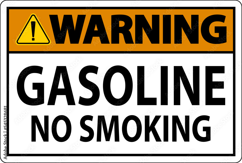 Warning Sign Gasoline, No Smoking On White Background