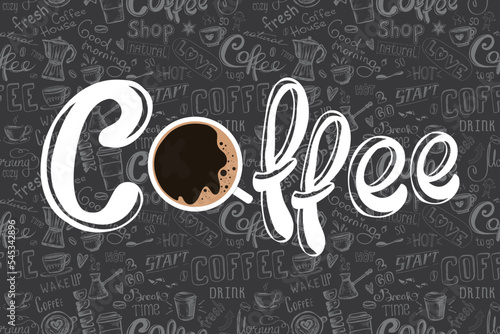 Cup of coffee and hand drawn lettering. Good morning, coffee break. Printable banner, web poster template. Black chalkboard with elements on background. Doodle symbols, signs.