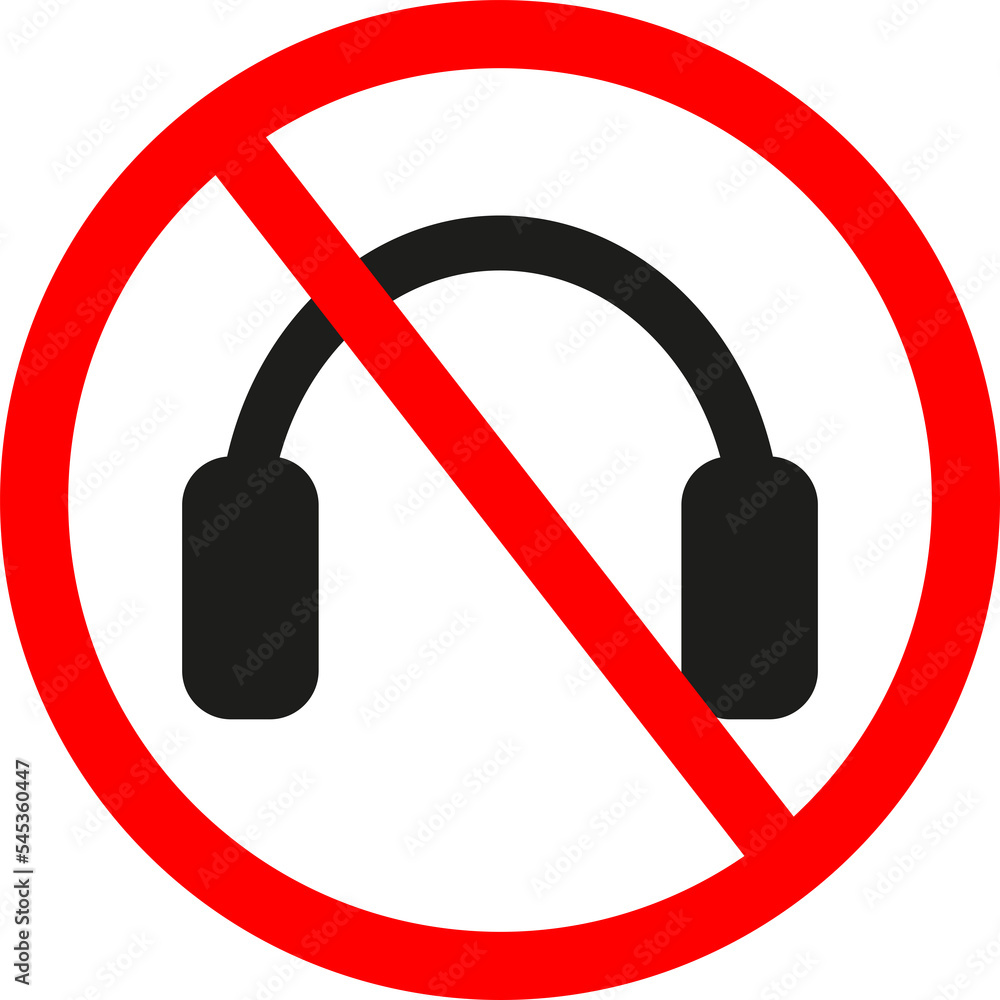 Headphones are forbidden. No headphones sign Headphones are forbidden. No headphones sign