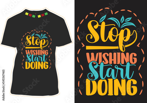 Typography Quotes T-shirt Design