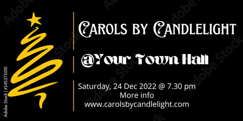 Carols by Candlelight Vector with black background.