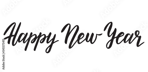 Happy New Year handwritten inscription. Hand drawn lettering. Inc calligraphy. Design template Celebration typography poster, banner or greeting card for Merry Christmas