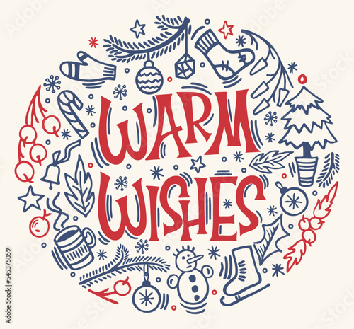 Warm wishes Lettering. Merry Christmas holiday lettering vector illustration. Christmas elements circular design