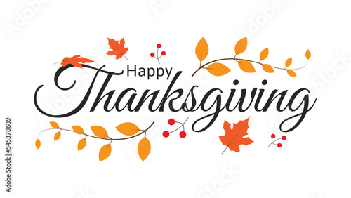 Happy Thanksgiving typography poster or greeting card with leaves. vector illustration