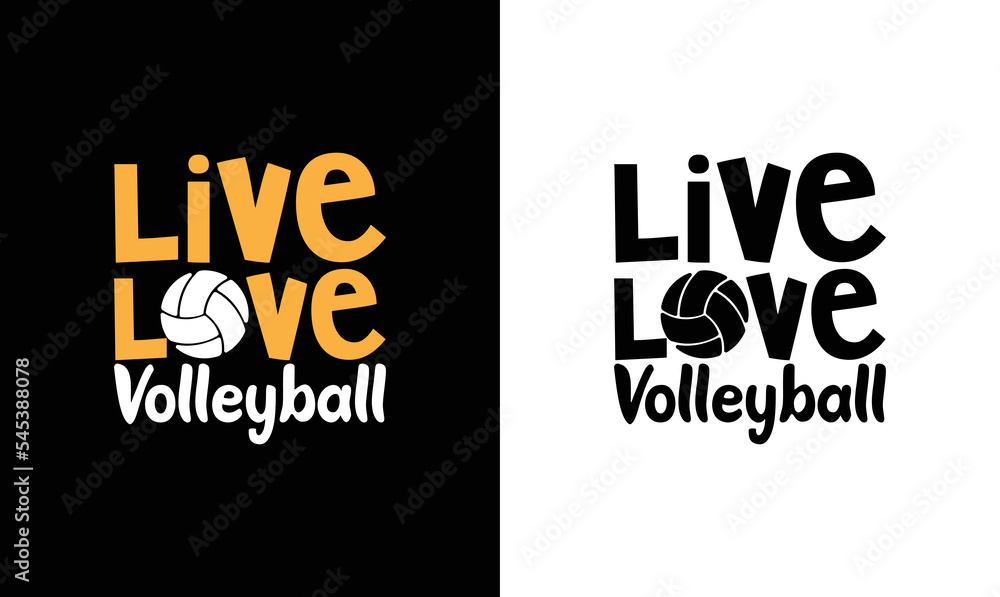 Obraz premium Live Love Volleyball T shirt design, typography