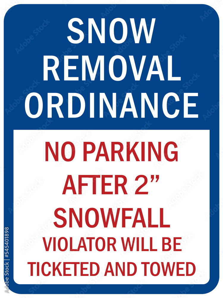 No parking after snowfall sign 
