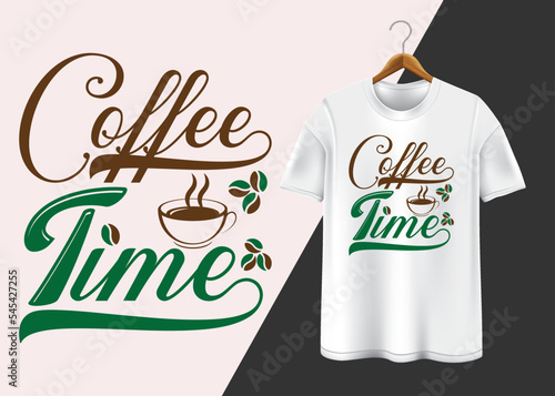 Coffee time trendy T-shirt design