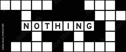 Alphabet letter in word nothing on crossword puzzle background