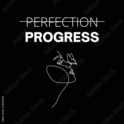 Progress over perfection - Motivational Illustration on black background