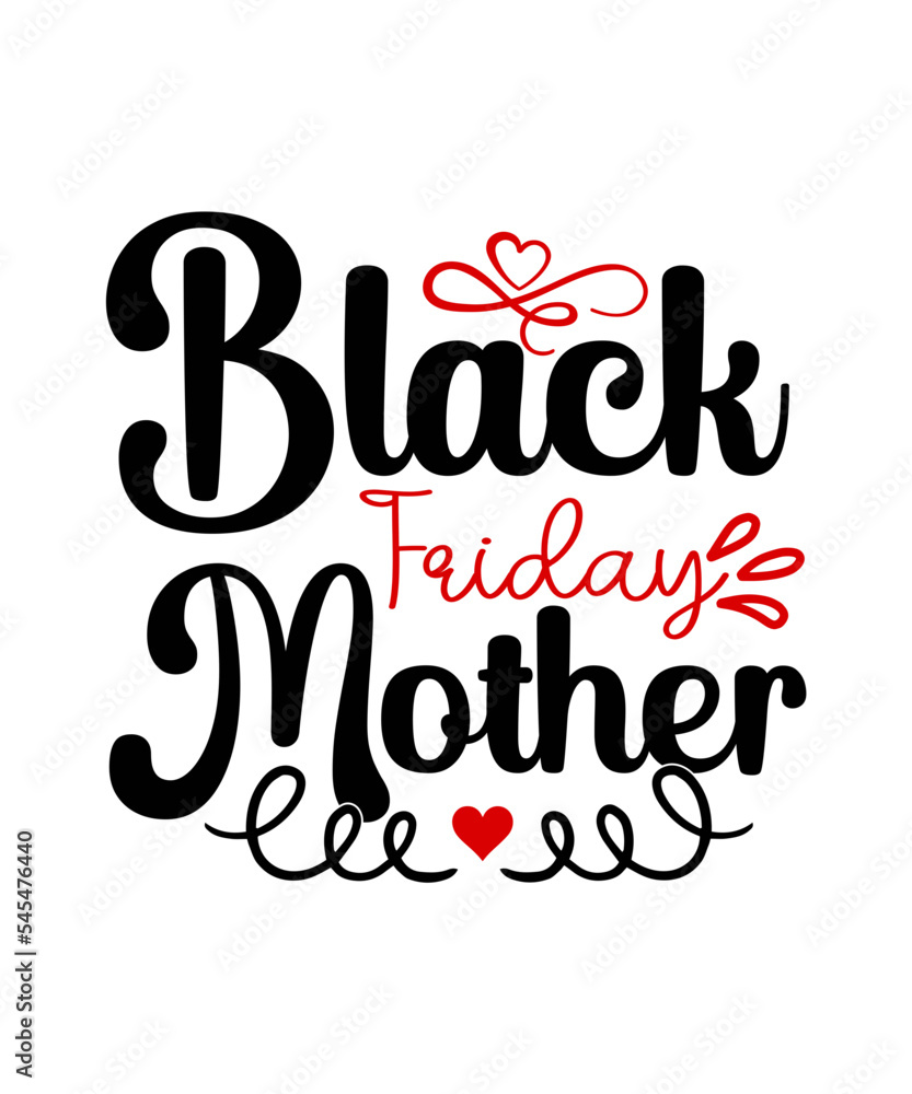 Black Friday SVG Bundle, Black Friday PNG Bundle, Black Friday Crew, Black Friday Squad,Black Friday SVG bundle,Black friday squad, crew,Black friday quotes,Black friday shopping,Tee for Group T Shirt Black Friday SVG Bundle, Black Friday PNG Bundle, Black Friday Crew, Black Friday Squad,Black Friday SVG bundle,Black friday squad, crew,Black friday quotes,Black friday shopping,Tee for Group T Shirt