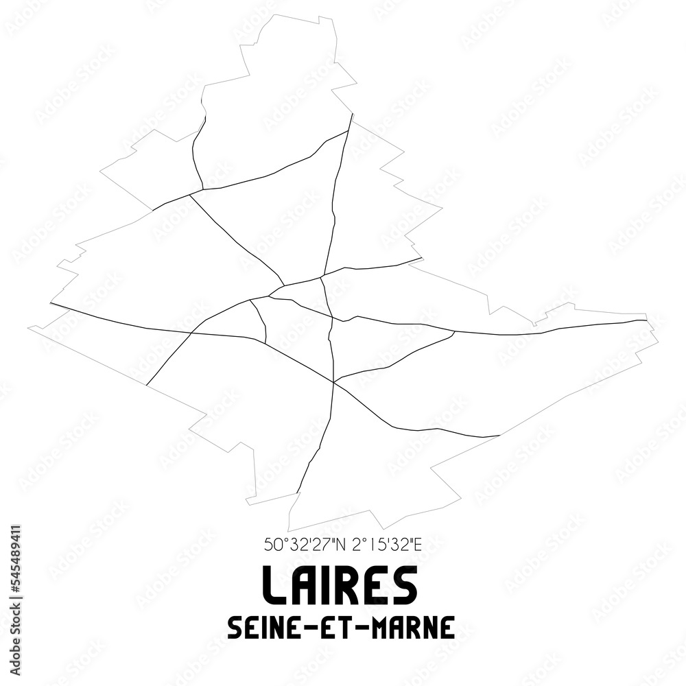 LAIRES Seine-et-Marne. Minimalistic street map with black and white lines.