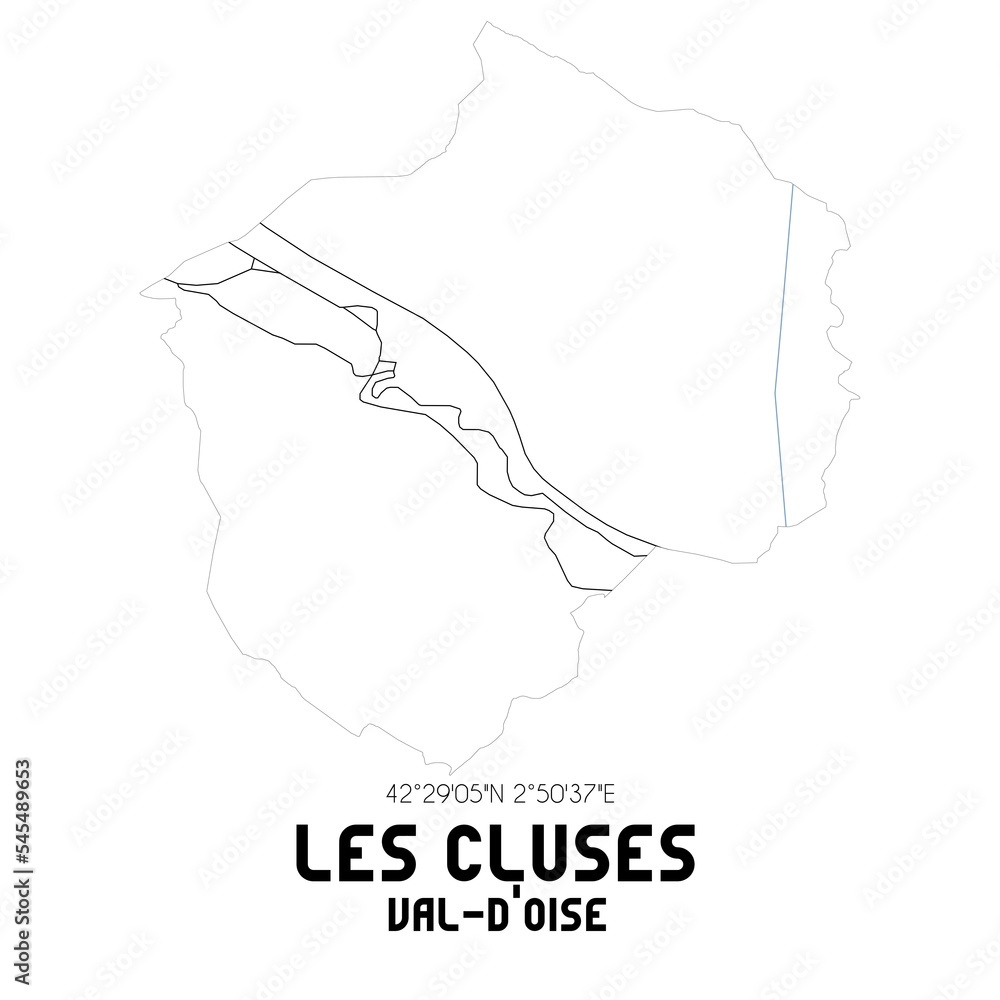 LES CLUSES Val-d'Oise. Minimalistic street map with black and white lines. LES CLUSES Val-d'Oise. Minimalistic street map with black and white lines.