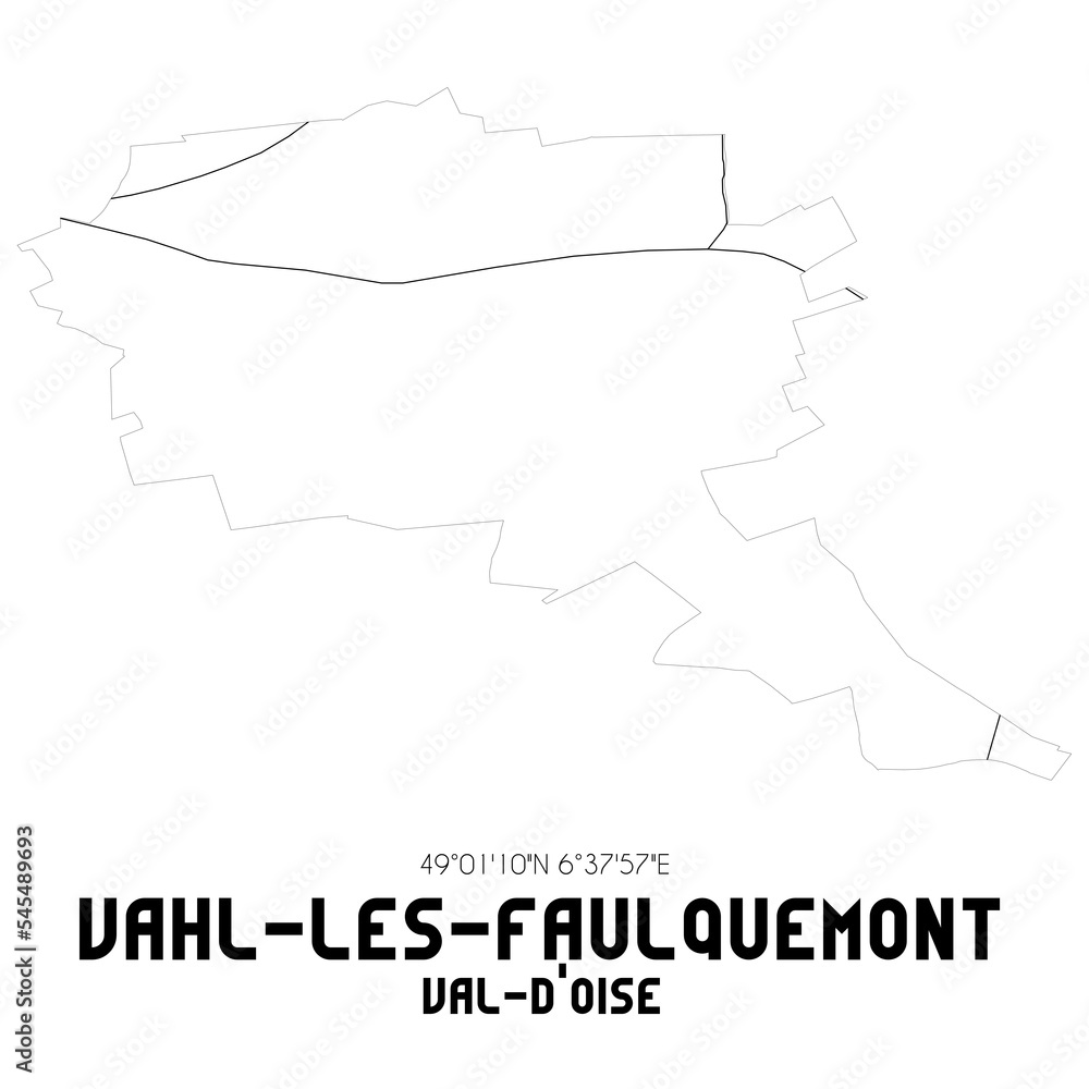 VAHL-LES-FAULQUEMONT Val-d'Oise. Minimalistic street map with black and white lines.
