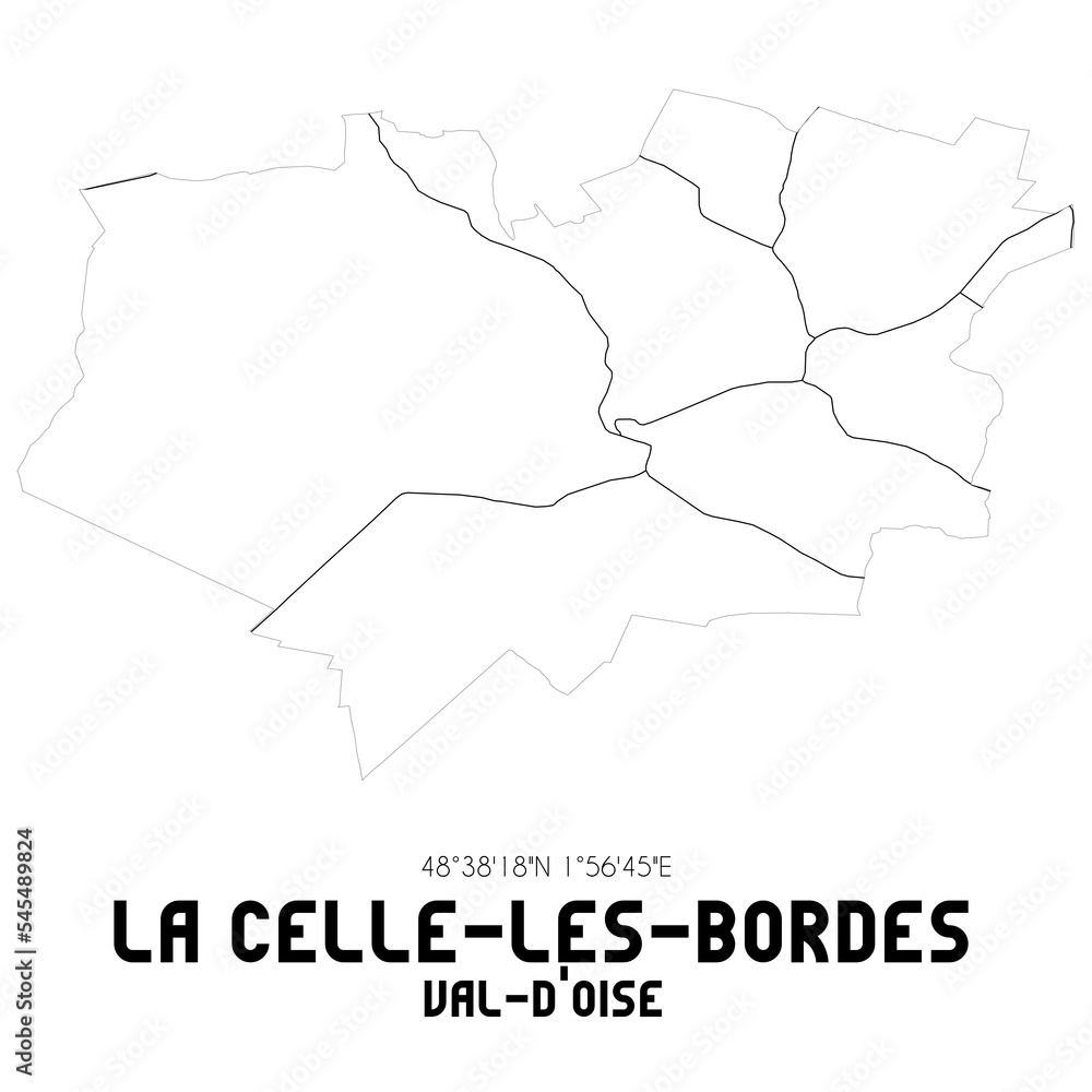 LA CELLE-LES-BORDES Val-d'Oise. Minimalistic street map with black and white lines. LA CELLE-LES-BORDES Val-d'Oise. Minimalistic street map with black and white lines.