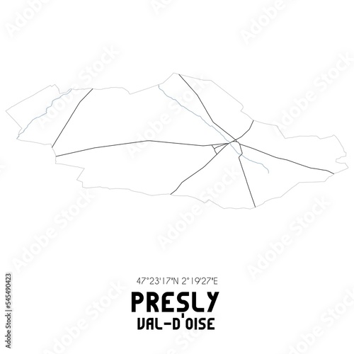PRESLY Val-d'Oise. Minimalistic street map with black and white lines. photo