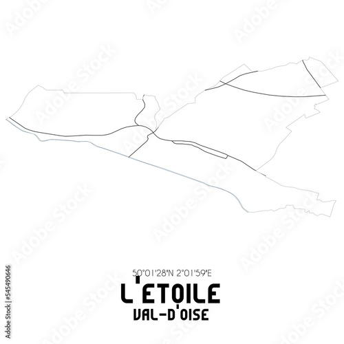 L ETOILE Val-d Oise. Minimalistic street map with black and white lines.