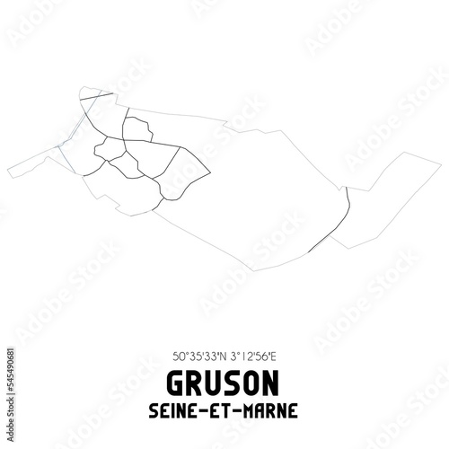 GRUSON Seine-et-Marne. Minimalistic street map with black and white lines.