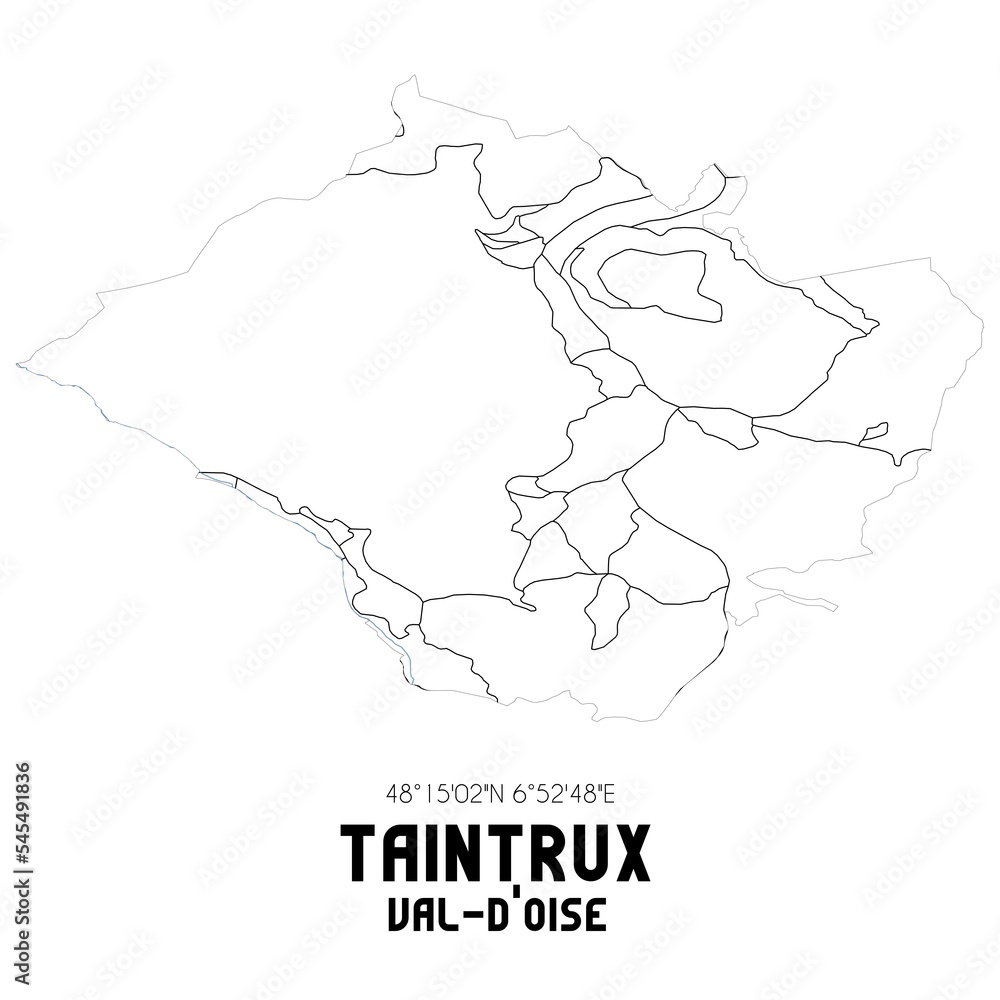 TAINTRUX Val-d'Oise. Minimalistic street map with black and white lines. TAINTRUX Val-d'Oise. Minimalistic street map with black and white lines.
