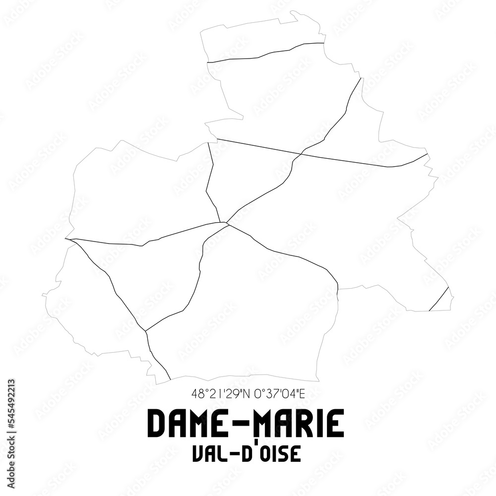 DAME-MARIE Val-d'Oise. Minimalistic street map with black and white lines. DAME-MARIE Val-d'Oise. Minimalistic street map with black and white lines.