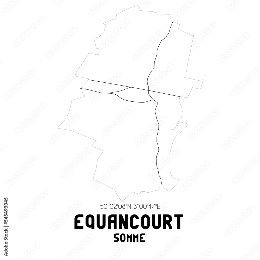 EQUANCOURT Somme. Minimalistic street map with black and white lines.