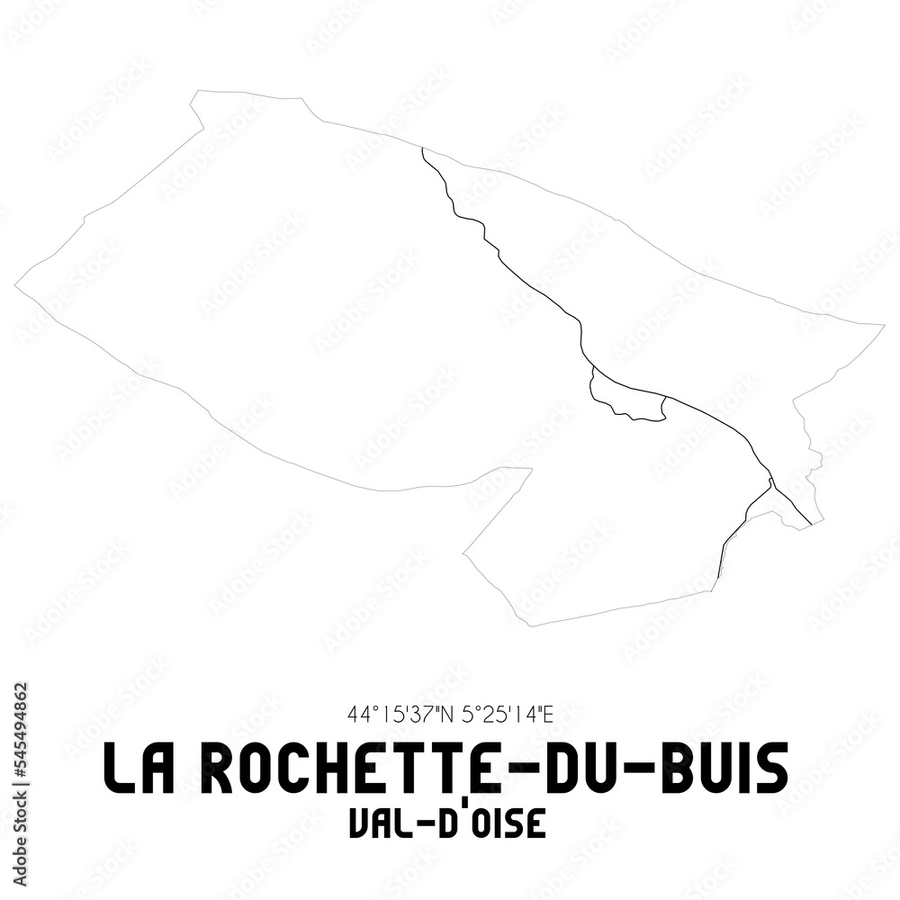 LA ROCHETTE-DU-BUIS Val-d'Oise. Minimalistic street map with black and white lines.