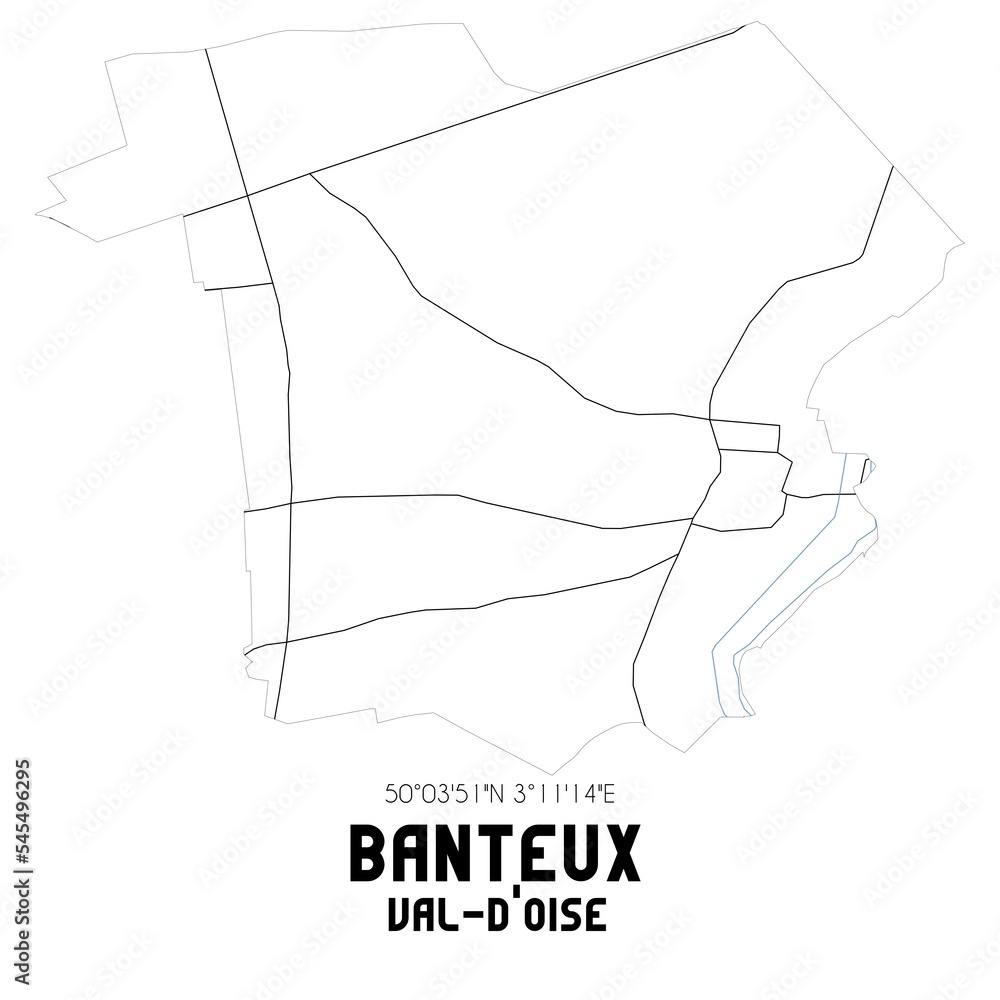 BANTEUX Val-d'Oise. Minimalistic street map with black and white lines. BANTEUX Val-d'Oise. Minimalistic street map with black and white lines.