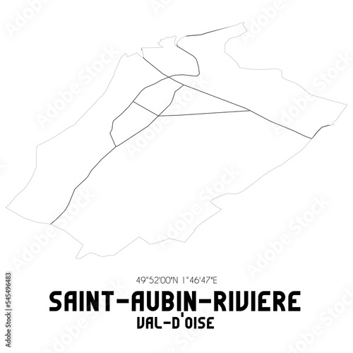 Fototapeta Naklejka Na Ścianę i Meble -  SAINT-AUBIN-RIVIERE Val-d'Oise. Minimalistic street map with black and white lines.