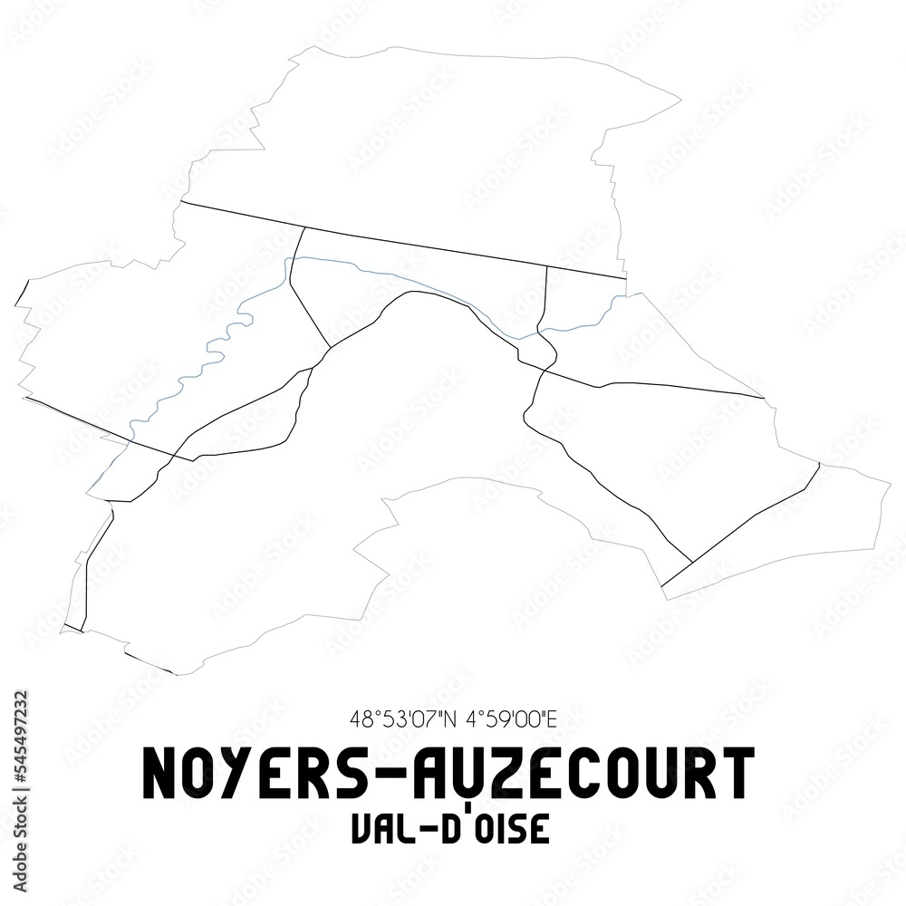 Obraz premium NOYERS-AUZECOURT Val-d'Oise. Minimalistic street map with black and white lines.