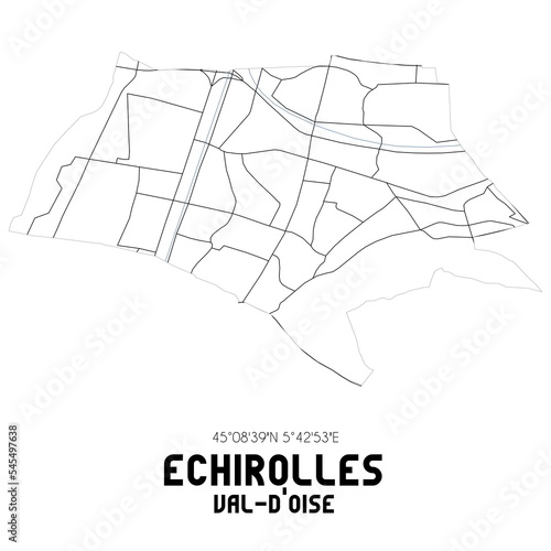 ECHIROLLES Val-d'Oise. Minimalistic street map with black and white lines. photo