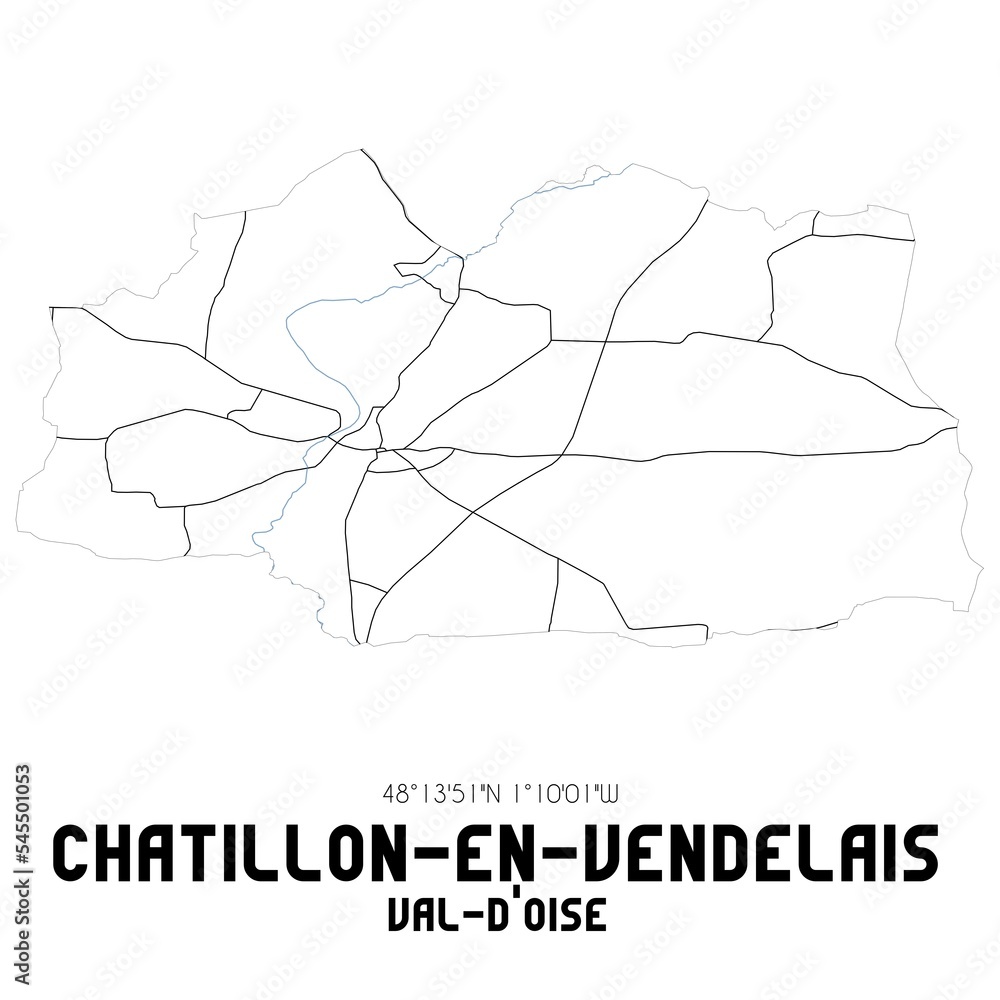 Chatillon Map CHATILLON-EN-VENDELAIS Val-d'Oise. Minimalistic street map with black ...