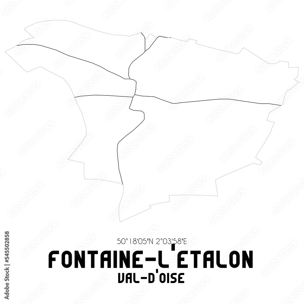 FONTAINE-L'ETALON Val-d'Oise. Minimalistic street map with black and white lines.