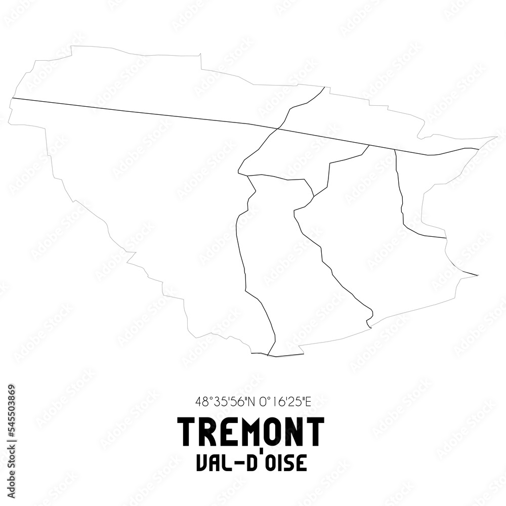 TREMONT Val-d'Oise. Minimalistic street map with black and white lines.