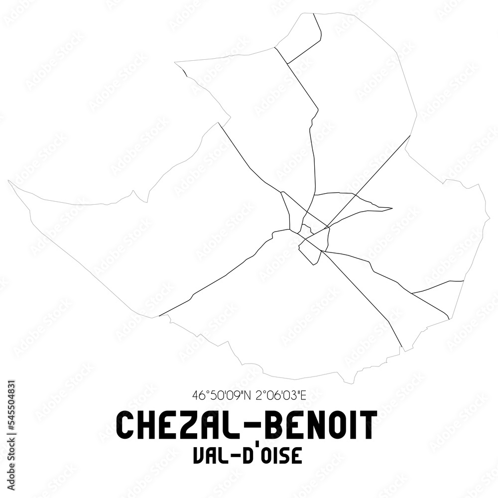 Obraz premium CHEZAL-BENOIT Val-d'Oise. Minimalistic street map with black and white lines.