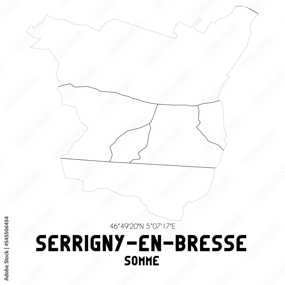 SERRIGNY-EN-BRESSE Somme. Minimalistic street map with black and white lines.